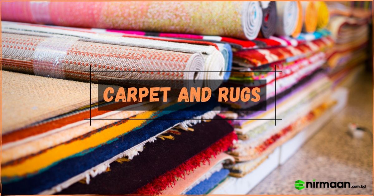Carpet Price in Bangladesh Nirmaan Technologies